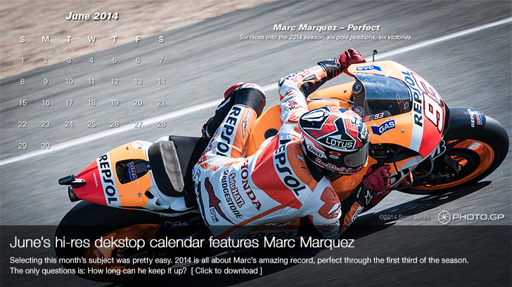 June 2014 Desktop Calendar Marc Marquez